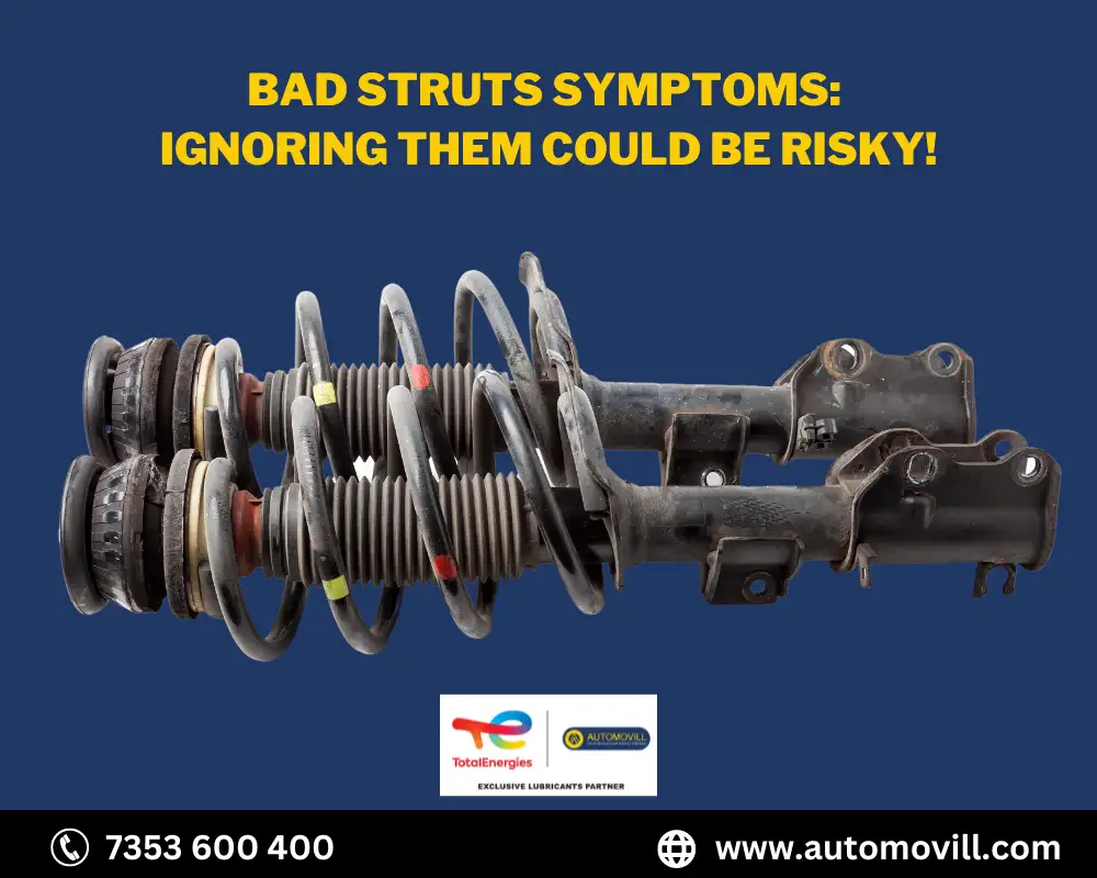 Bad Struts Symptoms: Is Your Car Trying to Tell You Something?