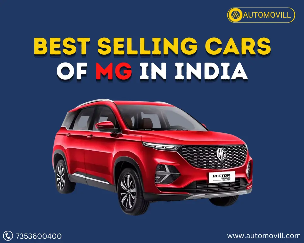BEST SELLING CarS OF MG in INDIA