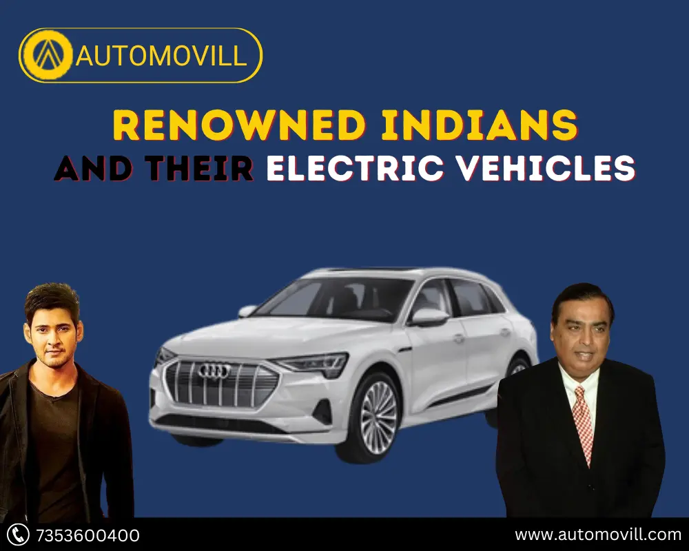 Renowned Indians and their electric vehicles