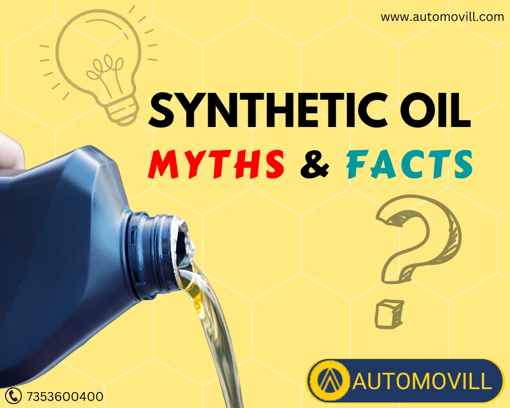 SYNTHETIC OIL MYTHS and FACTS