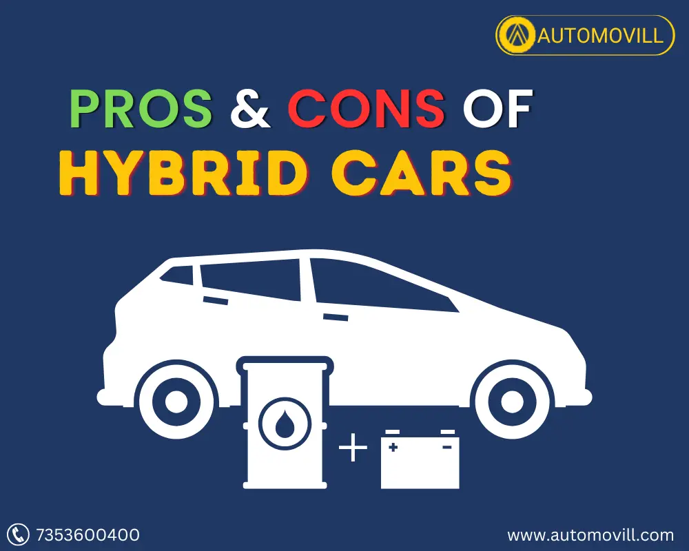 Pros and Cons Of hybrid Cars